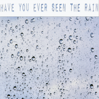 Have You Ever Seen The Rain (From Big Little Lies) - Full Cover cover